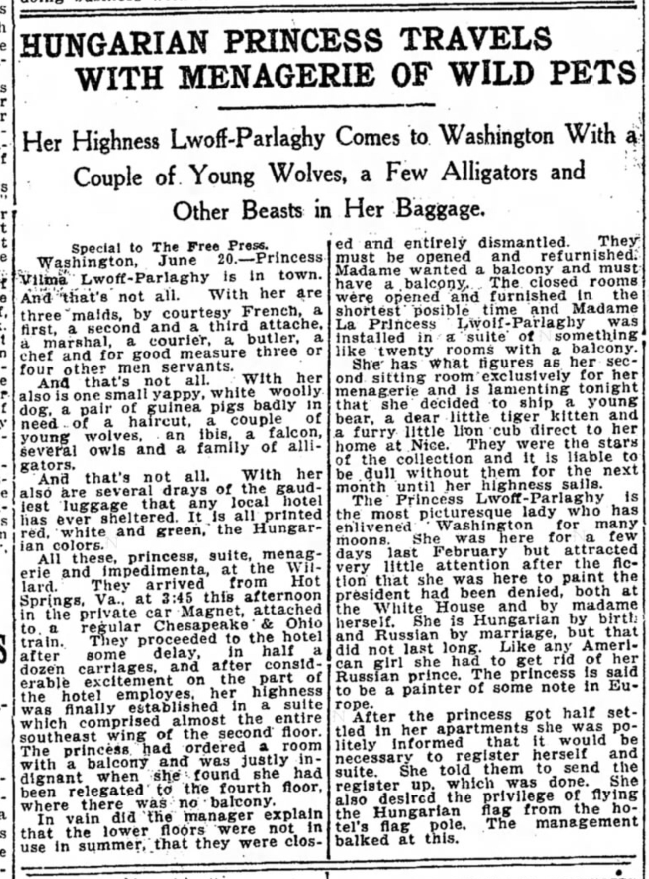 Hungarian Princess Travels With Menagerie of Wild Pets: Her Highness Lwoff-Parlaghy Comes to Washington With A Couple of Young Wolves, a Few Alligators and Other Beasts in Her Baggage